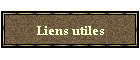 Liens utiles